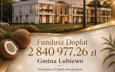 Otrzymaliśmy dofinansowanie na inwestycję w Gminie Lubiewo